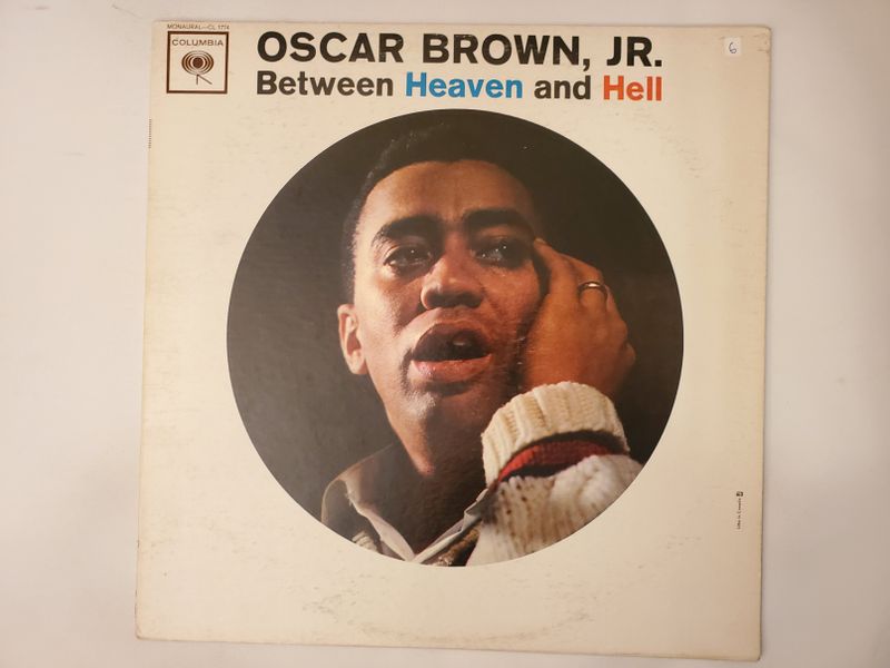 Oscar Brown, Jr. Between Heaven and Hell vinyl record